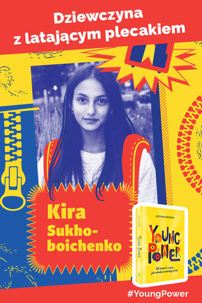 Young power! 30 historii o tym, jak młodzi zmieniają świat - Justyna Suchecka
