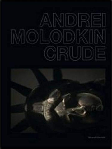 Crude. Andrei Molodkin