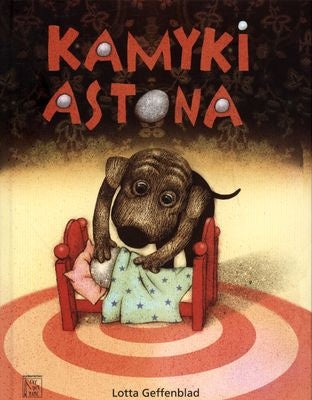 Kamyki Astona. Lotta Geffenblad