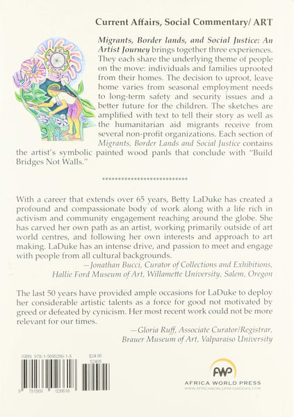 Migrants, Border Lands, And Social Justice - Betty LaDuke