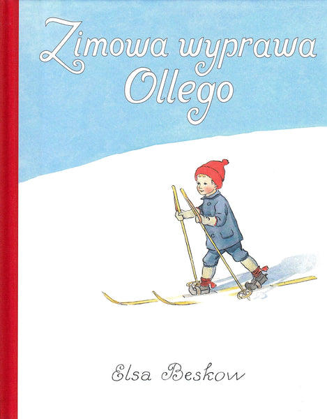 Zimowa wyprawa Ollego- Elsa Beskow