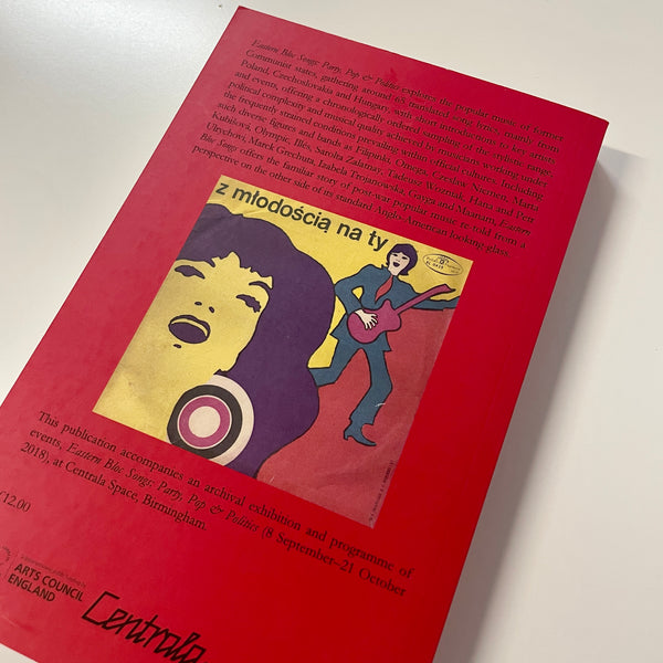 Eastern Bloc Songs: party,pop & politics. Wayne Burrows