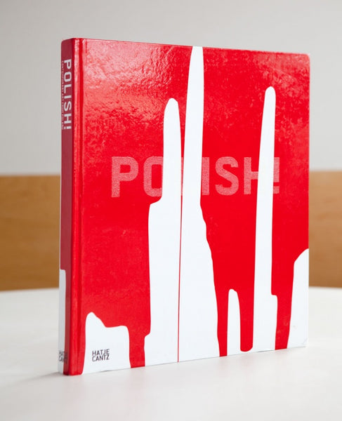 Polish! Contemporary art from Poland