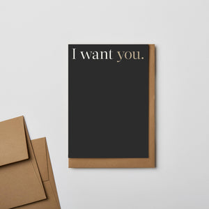 Valentines Day Cards - I want you