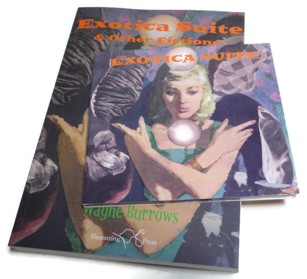 Exotica Suite & Other Fictions. Wayne Burrows + CD