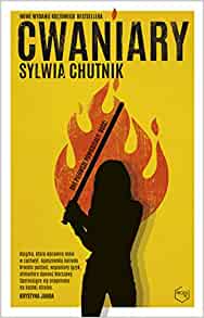 Cwaniary -  Sylwia Chutnik