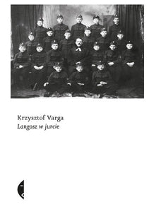 Langosz w jurcie - Krzysztof Varga