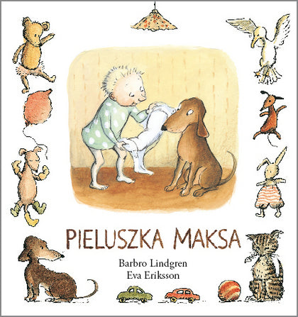 Pieluszka Maksa. Barbro Lindgren, Eva Eriksson (hard pages)