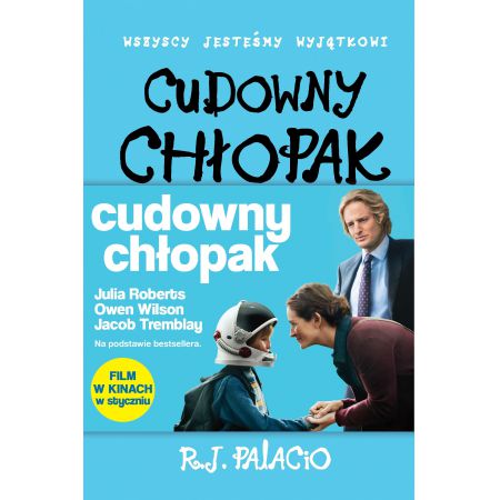 Cudowny chłopak - R. J. Palacio