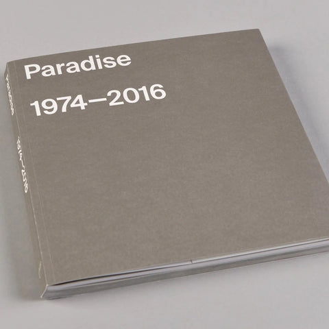 Paradise 1974-2016