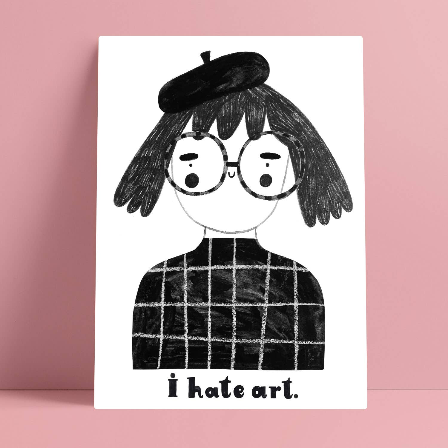 I HATE ART print