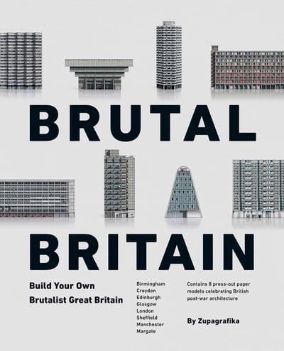 Brutal Britain. Build your own Brutalist Great Britain
