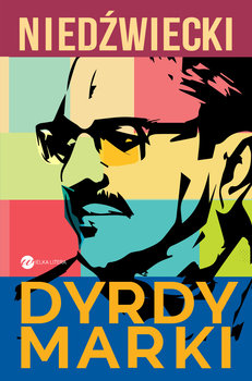 DyrdyMarki - Niedźwiecki Marek