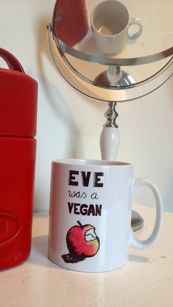 Mug 'Eve was a Vegan'