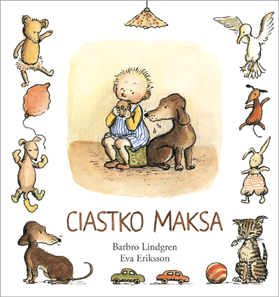 Ciastko Maksa. Barbro Lindgren