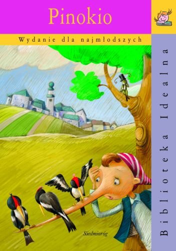 Pinokio Wydanie dla najmłodszych – Carlo Collodi