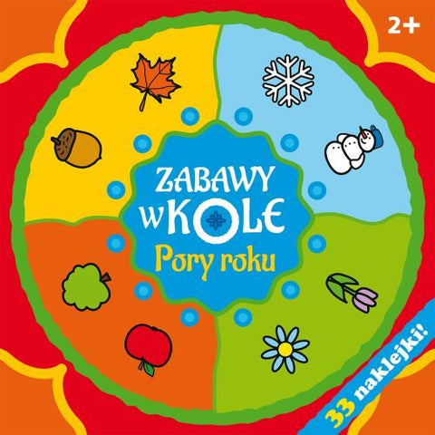 Zabawy w kole. Pory roku  – Krystyna Bardos