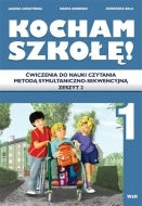 Kocham szkołę! 1 zeszyt 2 ćwiczenia – Jagoda Cieszyńska, Marta Korendo, Agnieszka Bala