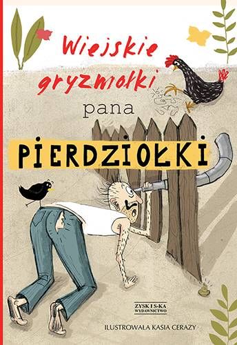 Wiejskie gryzmołki Pana Pierdziołki - 	Jan Grzegorczyk